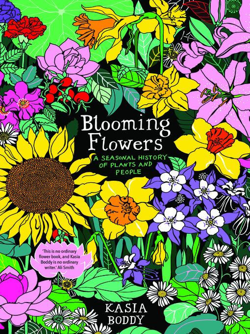 Title details for Blooming Flowers by Kasia Boddy - Available